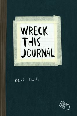 Wreck this journal : to create is to destroy