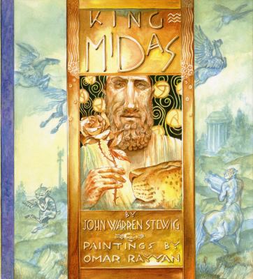 King Midas : a golden tale