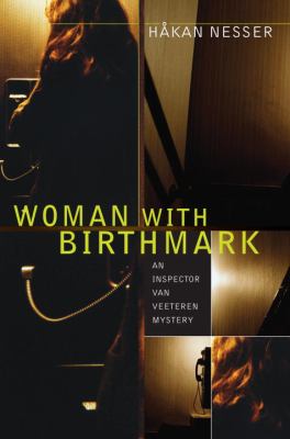 Woman with birthmark : an Inspector Van Veeteren mystery