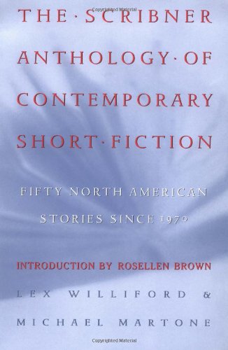 The Scribner anthology of contemporary short fiction : fifty North American stories since 1970