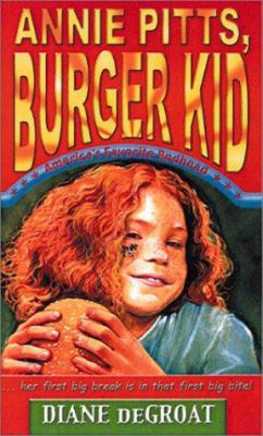 Annie Pitts, burger kid