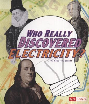 Who really discovered electricity?