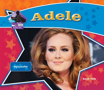 Adele : Singing Sensation