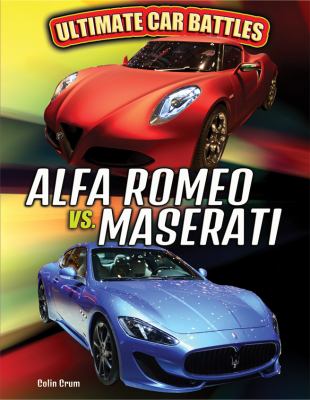 Alfa Romeo vs. Maserati