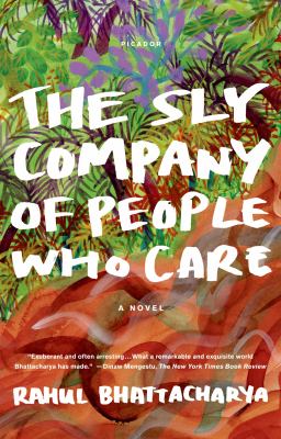 The sly company of people who care