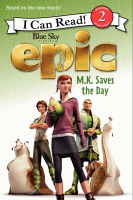 Epic: M.K. saves the day