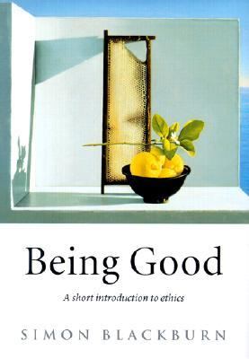 Being good : an introduction to ethics