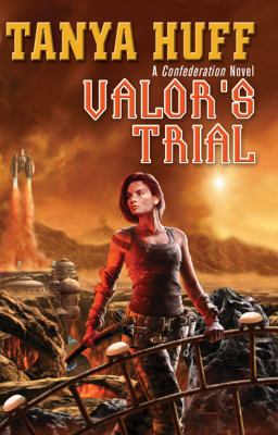 Valor's trial : a Confederation novel