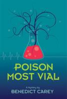 Poison most vial : a mystery