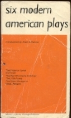 Six modern American plays