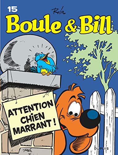 Boule & Bill. 15, Attention chien marrant! /
