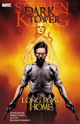 The Dark Tower. The long road home /