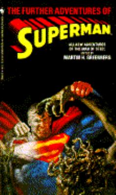 The Further adventures of Superman