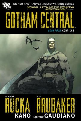 Gotham Central. Book four, Corrigan /