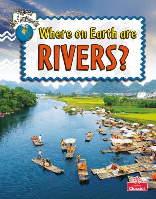 Where on earth are rivers?