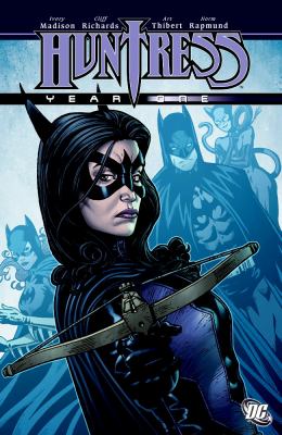 Huntress. Year one /