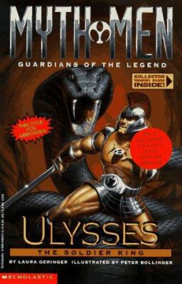 Ulysses : the soldier king