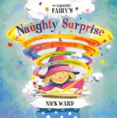 The naughty fairy's naughty surprise!