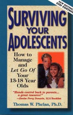 Surviving your adolescents