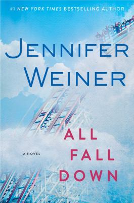 All fall down : a novel