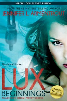 Lux : beginnings. Books one and two, Obsidian and Onyx /