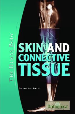 Skin and connective tissue