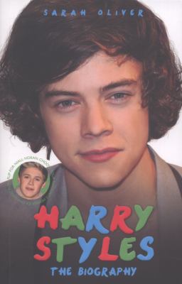 Harry Styles ; : Niall Horan : the biography