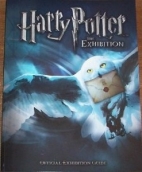 Harry Potter, the exhibition : official exhibition guide