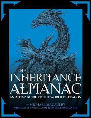 The inheritance almanac : an A-to-Z guide to the world of Eragon