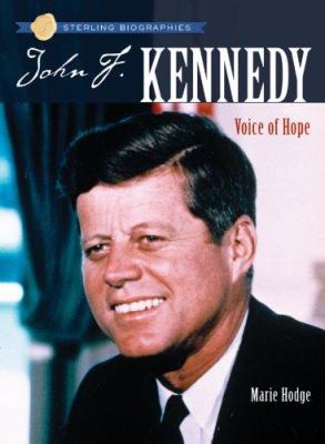 John F. Kennedy : voice of hope