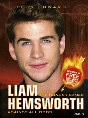 Liam Hemsworth : against all odds