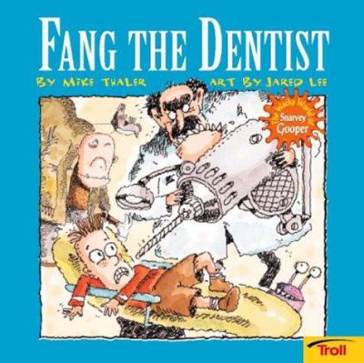 Fang the dentist