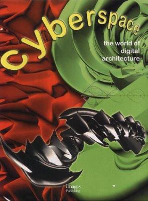 Cyberspace : the world of digital architecture.