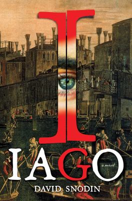 Iago : a novel