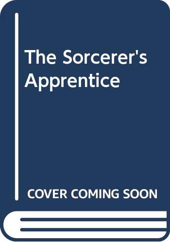 The sorcerer's apprentice