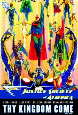 Justice Society of America. Part three / Thy kingdom come.