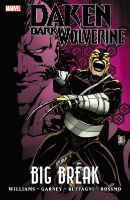 Daken, Dark Wolverine : big break