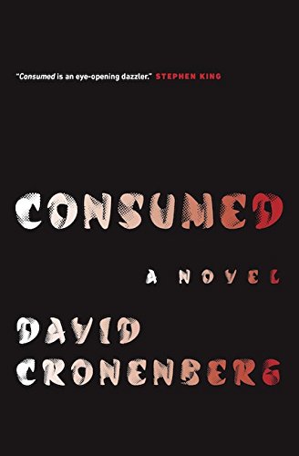 Consumed : a novel