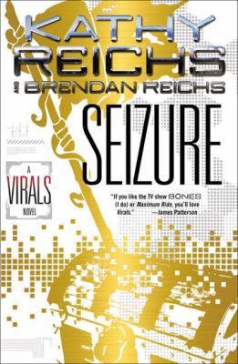 Seizure : a Virals novel