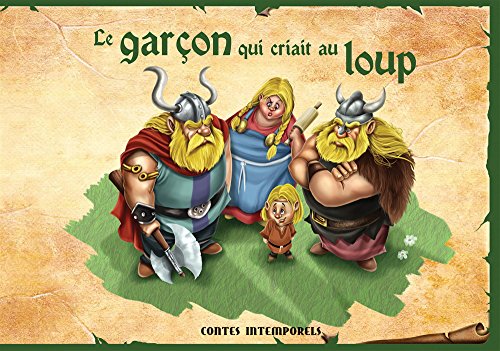 Le garçon qui criait au loup