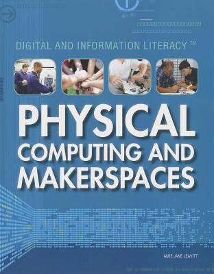 Physical computing and makerspaces