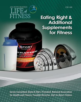 Eating right & additional supplements for fitness