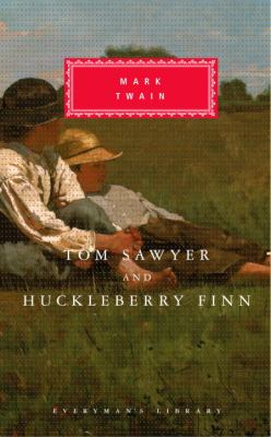 Tom Sawyer ; : and, Huckleberry Finn