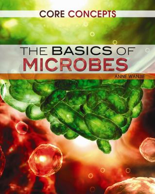 The basics of microbes