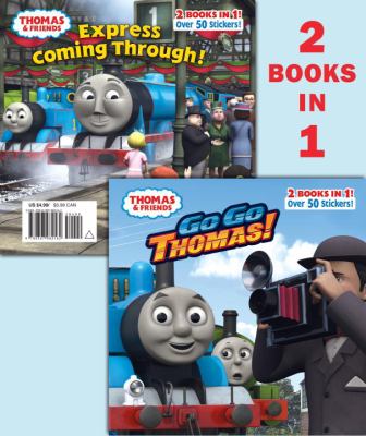 Go, go, Thomas! ; Express coming through