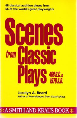 Scenes from classic plays, 468 B.C. to 1970 A.D.