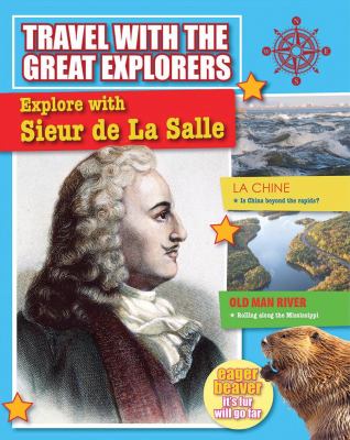 Explore with Sieur de la Salle