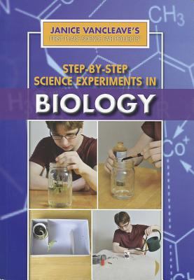 Step-by-step science experiments in biology