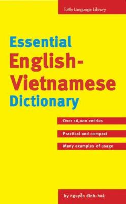 Essential English-Vietnamese dictionary = Tu-³ãàien Anh-Vãòiet