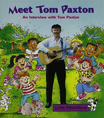 Meet Tom Paxton : an interview with Tom Paxton